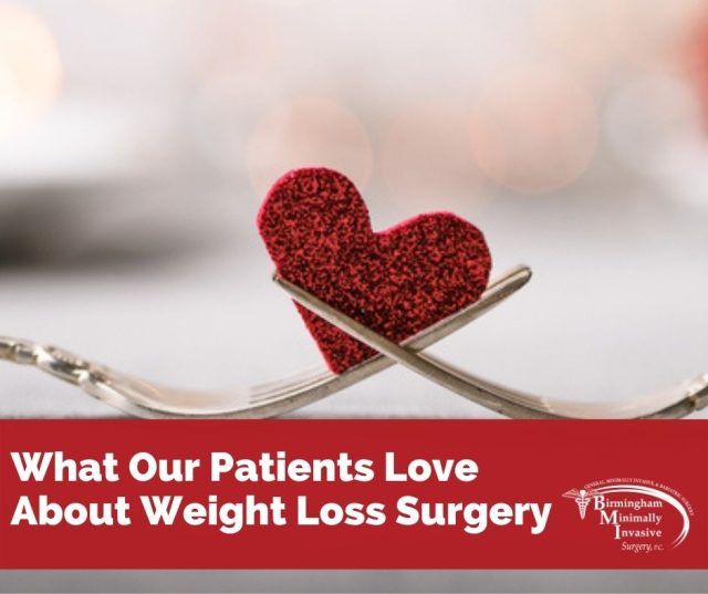 What Our Patients Love About Weight Loss Surgery Birmingham Minimally